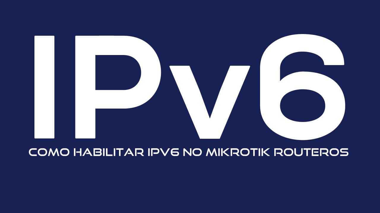 Como configurar IPv6 no Mikrotik